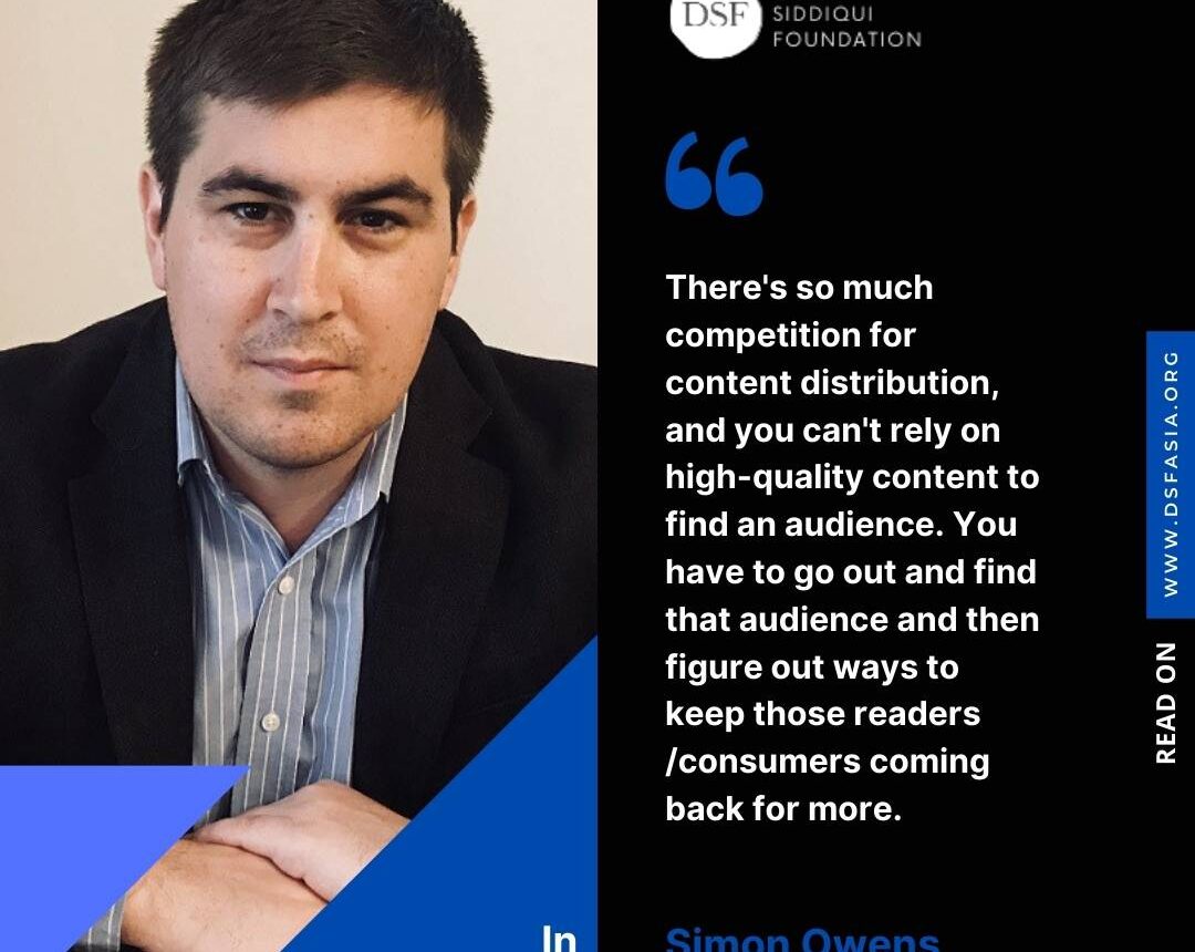 IN CONVERSATION with Simon Owens,  Tech and Media Journalist, USA