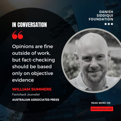 IN CONVERSATION with William Summers , Factcheck Journalist, Australian Associated Press
