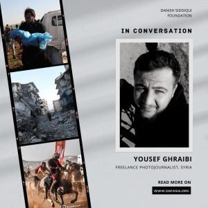 Read more about the article IN CONVERSATION with Yousef Ghraibi, Freelance Photojournalist, Syria