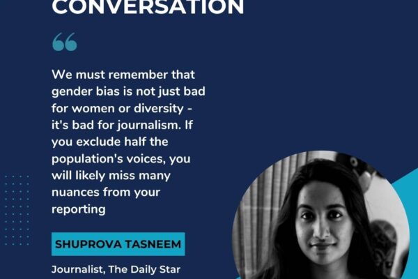 IN CONVERSATION with Shuprova Tasneem, Journalist, The Daily Star, Bangladesh