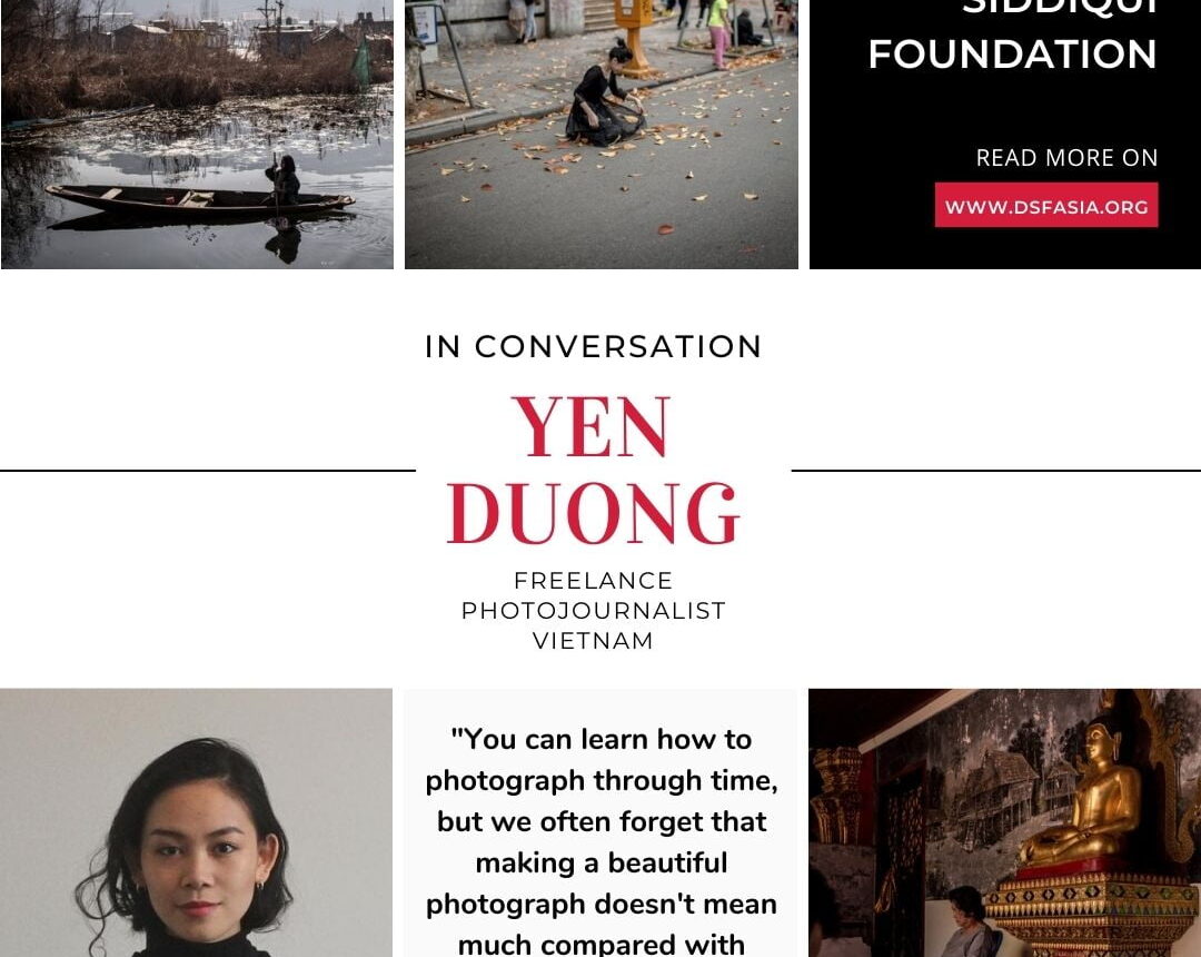 IN CONVERSATION with Yen Duong, Freelance Photojournalist, Vietnam