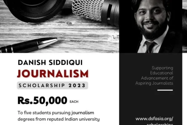 Danish Siddiqui Foundation launches the Journalism Scholarship Program 2023