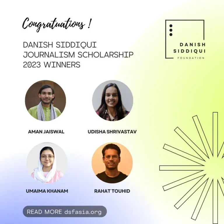 Press Release: Danish Siddiqui Foundation Announces Recipients of Journalism Scholarship 2023