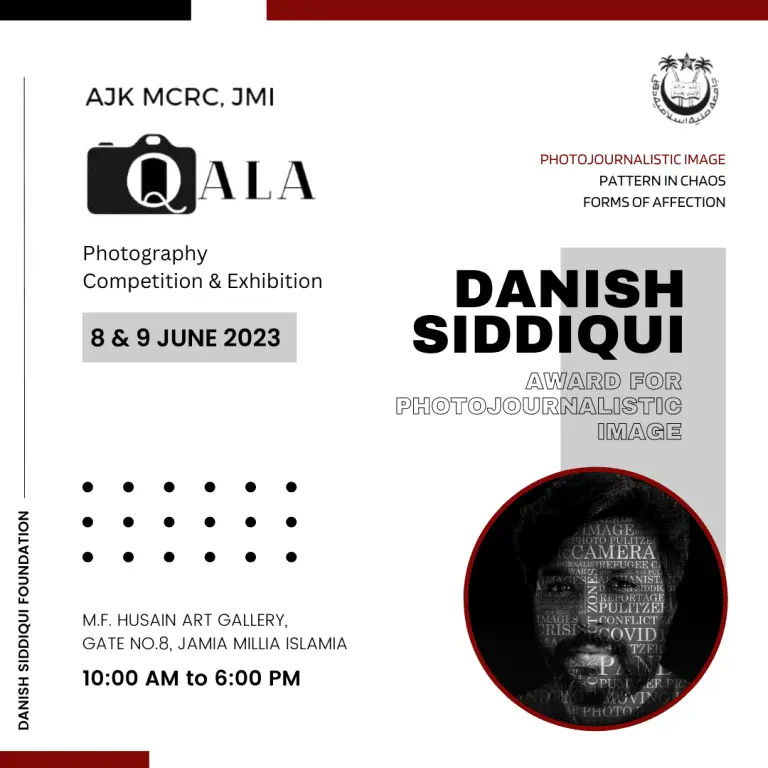AJK-MCRC, Jamia Millia Islamia, and Danish Siddiqui Foundation Join Forces for Qala Photography Competition and Exhibition