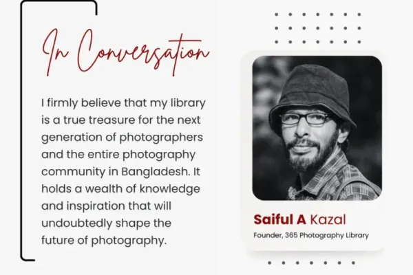 Photographer Overcomes Adversity to Build the Largest Photography Library in Bangladesh