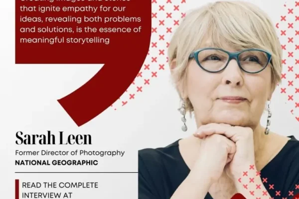 IN CONVERSATION with Sarah Leen, Former Director of Photography, National Geographic