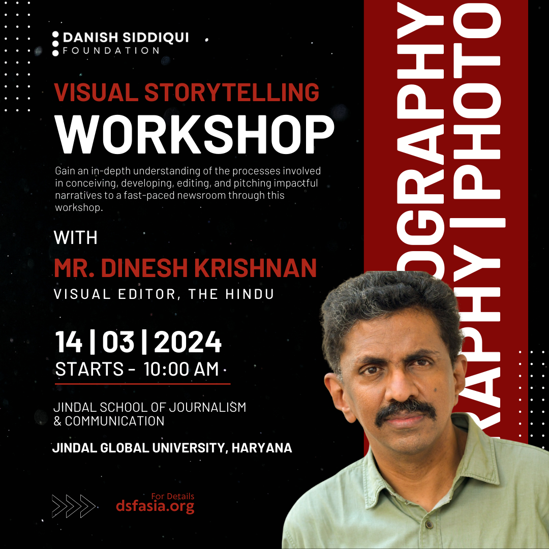 Read more about the article The Art of Visual Storytelling: Workshop by Dinesh Krishnan, Visuals Editor at The Hindu