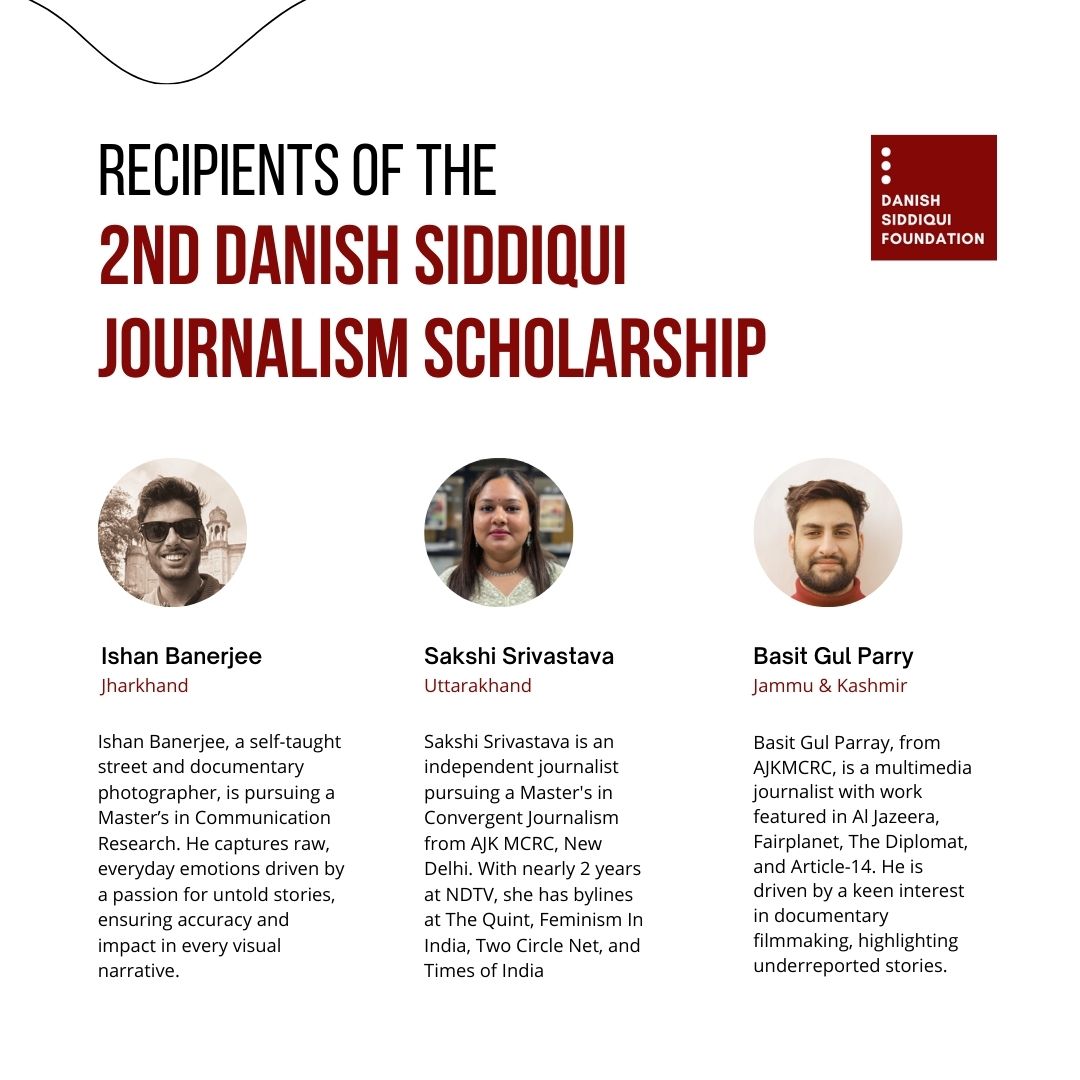 Read more about the article Danish Siddiqui Journalism Scholarship 2024 Recipients Announced